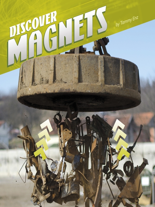 Title details for Discover Magnets by Tammy Enz - Wait list